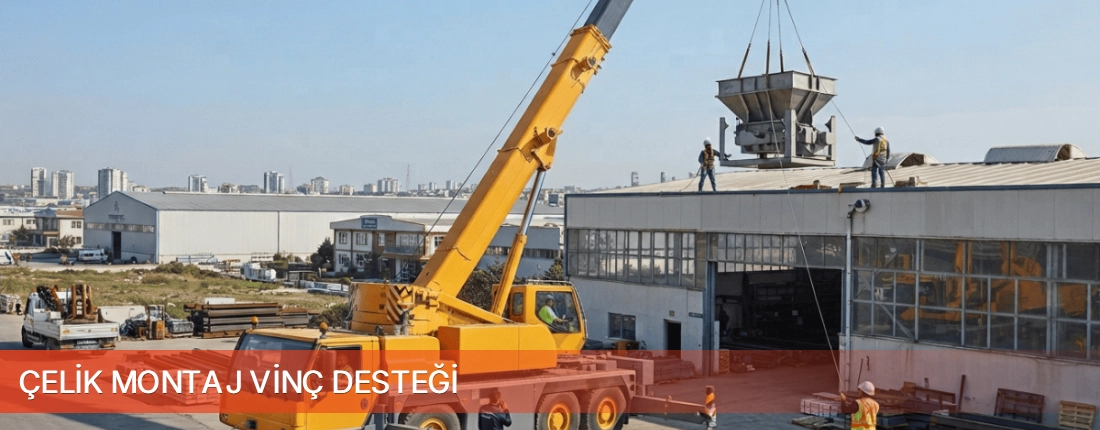 Çanakkale İli Çelik Montaj Vinç Desteği