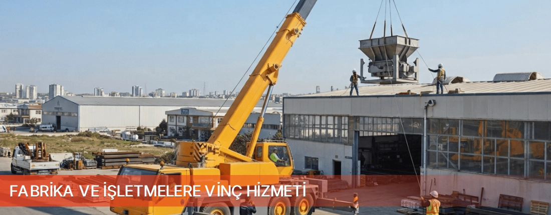 Çanakkale İli Fabrika ve İşletmelere Vinç Hizmeti